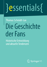 Die Geschichte der Fans - Thomas Schmidt-Lux