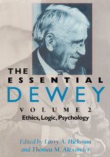 Essential Dewey: Volume 2 - 
