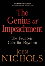 The Genius of Impeachment - John Nichols