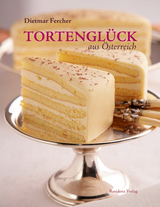 Tortenglück aus Österreich - Dietmar Fercher