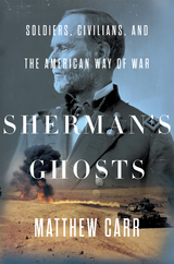 Sherman's Ghosts - Matthew Carr