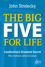 The Big Five for Life - John Strelecky