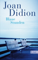 Blaue Stunden - Joan Didion