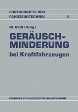 Ger&auml;uschminderung bei Kraftfahrzeugen - Willi Geib