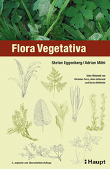 Flora Vegetativa - Eggenberg, Stefan; Möhl, Adrian