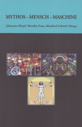 Mythos - Mensch - Maschine - 