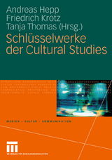 Schl&uuml;sselwerke der Cultural Studies - 