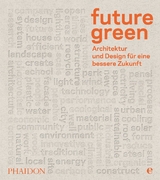 Future green
