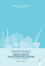 Erste Hilfe nach der Diagnose - Michael Zechmann