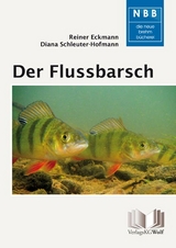 Der Flussbarsch - Perca fluviatilis - Reiner Eckmann, Diana Schleuter-Hofmann