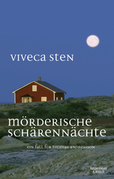 M&ouml;rderische Sch&auml;renn&auml;chte - Viveca Sten