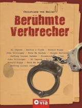Ber&uuml;hmte Verbrecher - Christiane von Beller