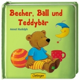 Becher, Ball und Teddyb&auml;r - Annet Rudolph