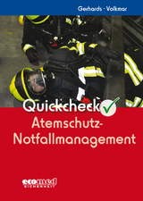 Quickcheck Atemschutz-Notfallmanagement - Frank Gerhards, Guido Volkmar