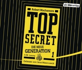TOP SECRET - Die neue Generation - Robert Muchamore