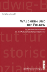 Waldheim und die Folgen - Cornelius Lehnguth