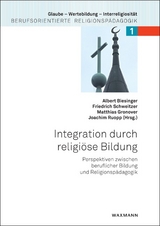 Integration durch religi&ouml;se Bildung - 