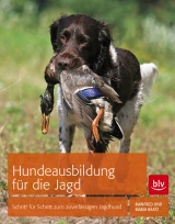 Hundeausbildung f&uuml;r die Jagd - Manfred Baatz