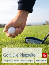 Golf. Die Platzreife - Robert Hamster