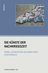 Die K&uuml;nste der Nachkriegszeit - 