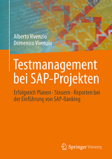 Testmanagement bei SAP-Projekten - Alberto Vivenzio, Domenico Vivenzio