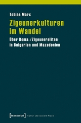 Zigeunerkulturen im Wandel -  Tobias Marx