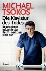 Die Klaviatur des Todes - Michael Tsokos