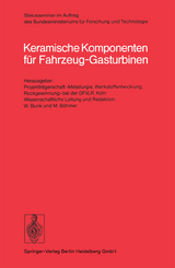 Keramische Komponenten f&uuml;r Fahrzeug-Gasturbinen