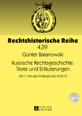 Russische Rechtsgeschichte: Texte und Erlaeuterungen - G&uuml;nter Baranowski