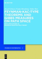 Feynman-Kac-Type Theorems and Gibbs Measures on Path Space - József Lörinczi, Fumio Hiroshima, Volker Betz