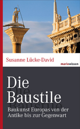 Die Baustile - Susanne L&uuml;cke-David