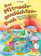 Das Mitmachgeschichten-Buch - Ute Schr&ouml;der