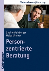 Personzentrierte Beratung - Helga Lindner, Sabine Schlippe-Weinberger