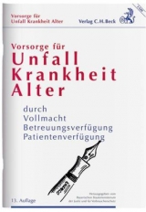 Vorsorge f&uuml;r Unfall, Krankheit, Alter - 