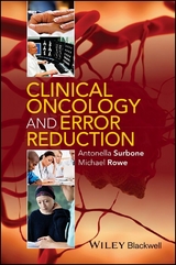 Clinical Oncology and Error Reduction -  Antonella Surbone,  Michael Rowe