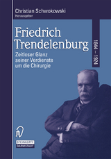 Friedrich Trendelenburg 1844&ndash;1924 - 