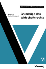 Grundz&uuml;ge des Wirtschaftsrechts - Rudolf Ott
