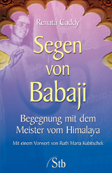 Segen von Babaji - Renata Caddy