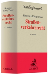 Stra&szlig;enverkehrsrecht - Peter Hentschel, Peter K&ouml;nig, Peter Dauer