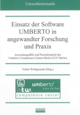 Einsatz der Software UMBERTO in angewandter Forschung und Praxis - 