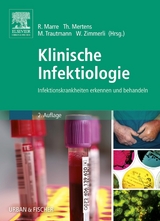 Klinische Infektiologie - Marre, Reinhard; Mertens, Thomas; Trautmann, Matthias; Zimmerli, Werner