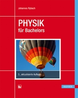 Physik für Bachelors - Johannes Rybach