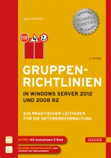 Gruppenrichtlinien in Windows Server 2012 und 2008 R2 - Martin Dausch
