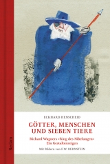 G&ouml;tter, Menschen und sieben Tiere - Eckhard Henscheid