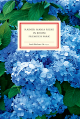 In einem fremden Park - Rainer Maria Rilke