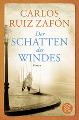 Der Schatten des Windes - Carlos Ruiz Zaf&oacute;n