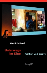 Unterwegs im Kino - Marli Feldvoss