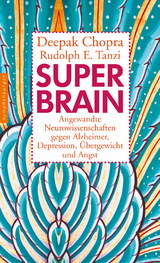 Super-Brain - Deepak Chopra, Rudolph E. Tanzi