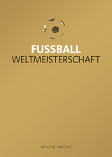 Fu&szlig;ball-Weltmeisterschaft - 