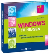 Windows to Heaven - Cornelia M&ouml;res